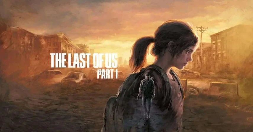 The Last of Us (Part 1)