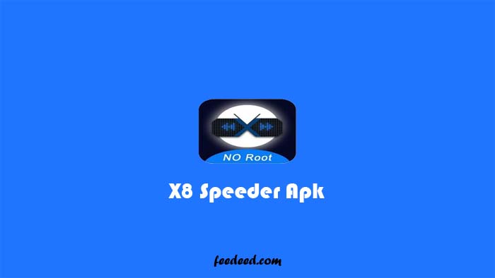 Download X8 Speeder Apk, Aplikasi Hack Speed Game Terbaru 2021