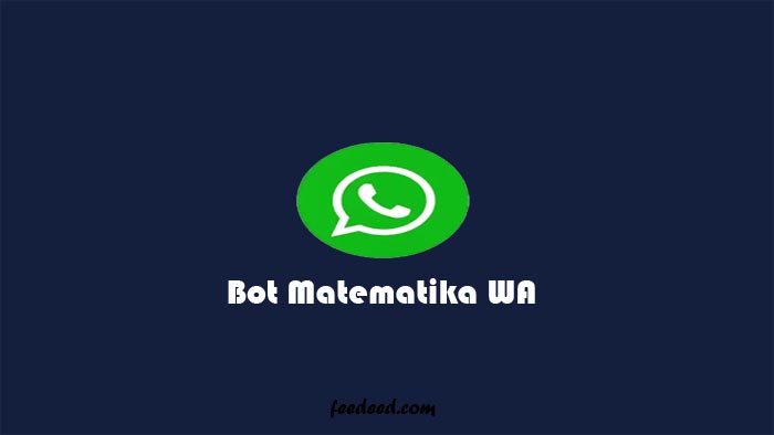 Nomor Bot Matematika WA (Whatsapp) dan Cara Menggunakanya