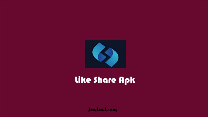 Download Like Share Apk, Aplikasi Penghasil Uang Terbaru 2021