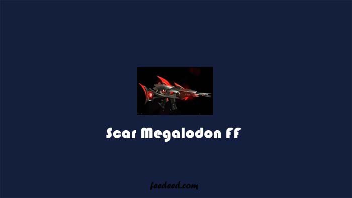 Scar Megalodon FF Terbaru, Begini Cara Mendapatkanya (Gratis)