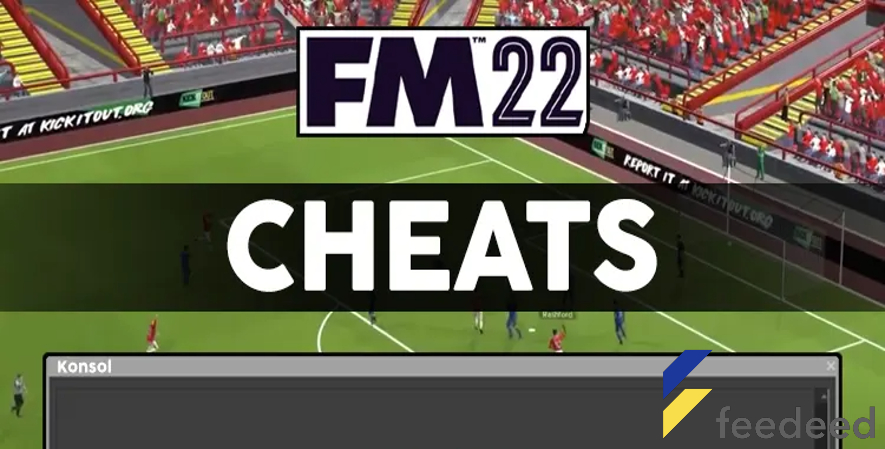 Cara Cheat FM22 Tidak Sesulit yang Dibayangkan