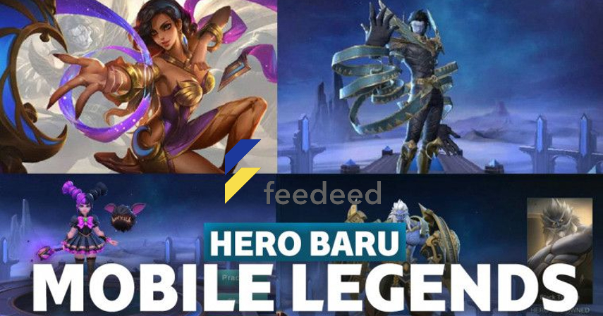 Kumpulan Hero Baru Mobile Legends dan Skill yang Dimiliki