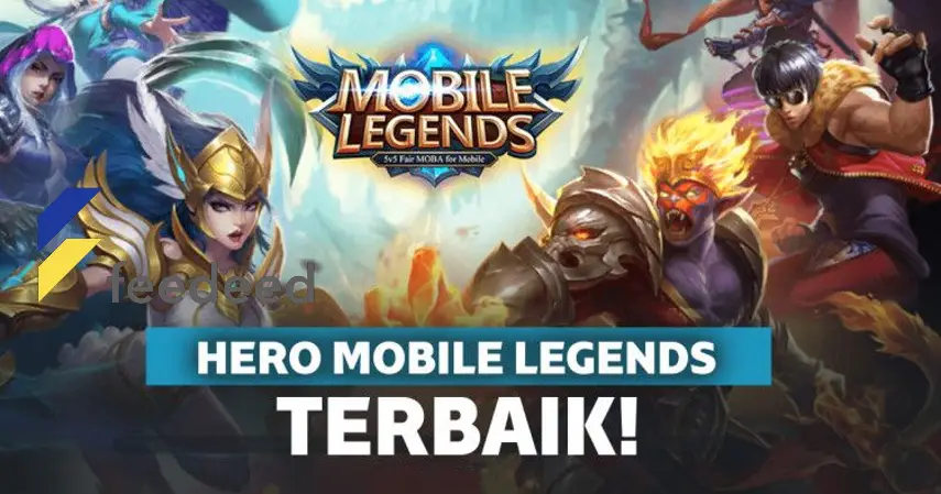 Hero Terkuat di Mobile Legends yang Wajib Kalian Pelajari