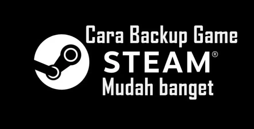 cara backup game Steam