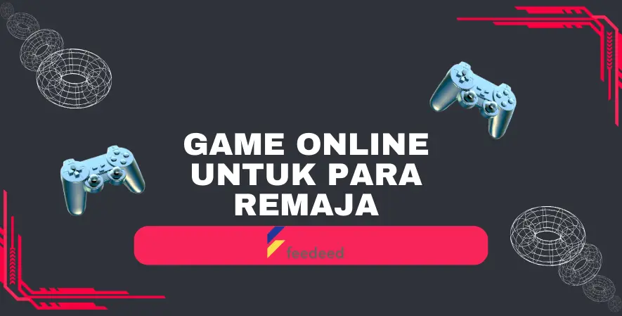 Game Online untuk Para Remaja